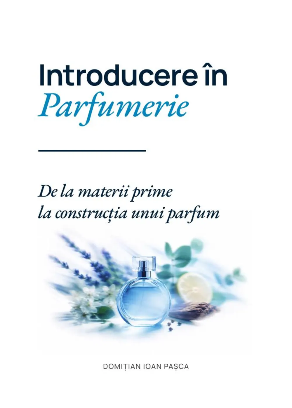 Coperta cărții Introducere în parfumerie de Domițian Ioan Pașca